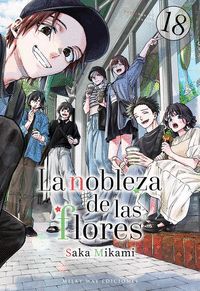 LA NOBLEZA DE LAS FLORES, VOL. 18