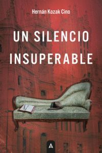 UN SILENCIO INSUPERABLE