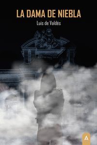 LA DAMA DE NIEBLA