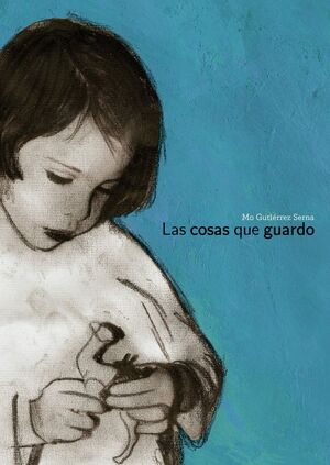 LAS COSAS QUE GUARDO