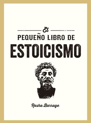 PEQUEÑO LIBRO DE ESTOICISMO