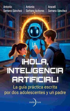 HOLA, INTELIGENCIA ARTIFICIAL!