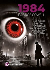 1984 (EDICIÓN LETRA GRANDE)