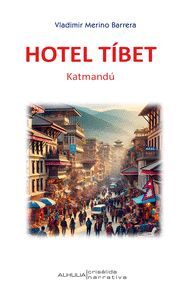 HOTEL TÍBET, KATMANDÚ