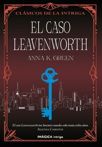 EL CASO LEAVENWORTH