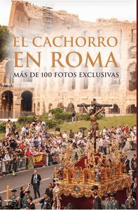 EL CACHORRO EN ROMA