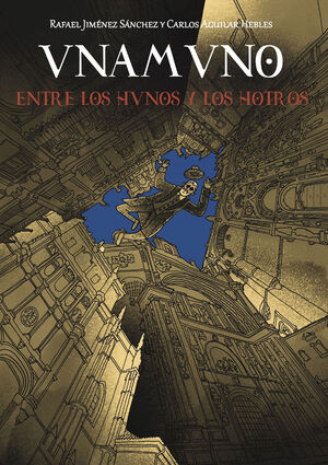 UNAMUNO, ENTRE LOS HUNOS Y LOS HOTROS