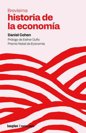 BREVISIMA HISTORIA DE LA ECONOMIA