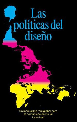 LAS POLÍTICAS DEL DISEÑO