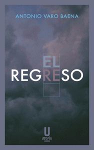 EL REGRESO