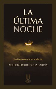 LA ULTIMA NOCHE