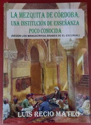 LA MEZQUITA DE CÓRDOBA