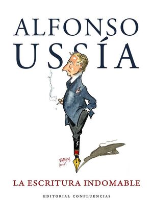 LA ESCRITURA INDOMABLE (N.E.)