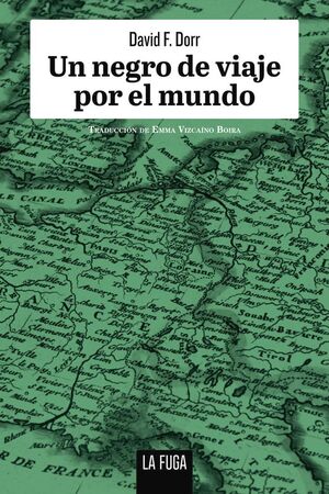 UN NEGRO DE VIAJE POR EL MUNDO