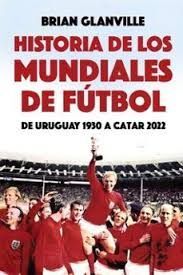 HISTORIA DE LOS MUNDIALES DE FÃTBOL