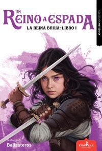 LA REINA BRUJA LIBRO I