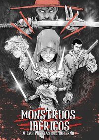 MONSTRUOS IBÉRICOS 3