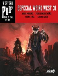 ESPECIAL WEIRD WEST 01