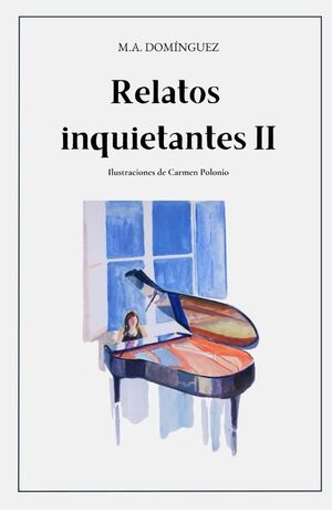 RELATOS INQUIETANTES II
