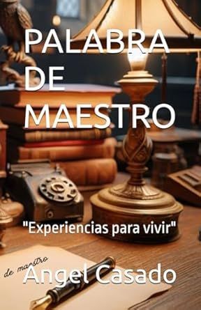 PALABRA DE MAESTRO