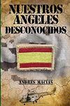 NUESTROS ÁNGELES DESCONOCIDOS