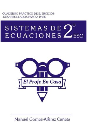 SISTEMAS DE ECUACIONES 2º ESO